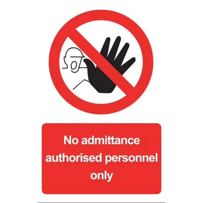 No Admittance Authorised Personnel Only Sign, Vinyl 15x20cm